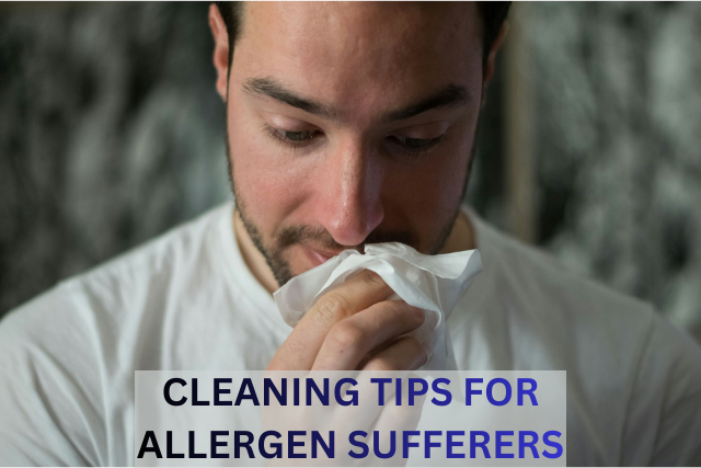 Cleaning Tips for Allergy and Asthma Sufferers